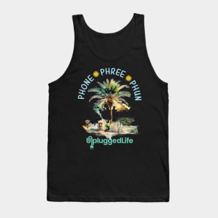 Phone Phree Phun Unplugged Life Surfer Tee Tank Top